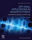 Off-Shell Applications in Nanophotonics: Dressed Photon Science and Technology