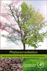Phytoremediation: Biotechnological Strategies for Promoting Invigorating Environs