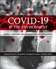 COVID-19 in the Environment: Impact, Concerns, and Management of Coronavirus