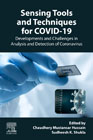 Sensing Tools and Techniques for COVID-19: Developments and Challenges in Analysis and Detection of Coronavirus