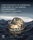 Contaminants of Emerging Concern in the Marine Environment: Current Challenges in Marine Pollution