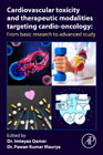 Cardiovascular Toxicity and Therapeutic Modalities Targeting Cardio-oncology: From Basic Research to Advanced Study