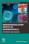Immunomodulatory Effects of Nanomaterials: Assessment and Analysis