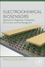 Electrochemical Biosensors: Applications in Diagnostics, Therapeutics, Environment, and Food Management
