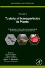 Toxicity of Nanoparticles in Plants: An Evaluation of Cyto/Morpho-physiological, Biochemical and Molecular Responses