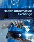 Health Information Exchange: Navigating and Managing a Network of Health Information Systems