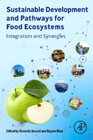 Sustainable Development and Pathways for Food Ecosystems: Integration and Synergies