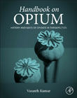 Handbook on Opium: History and Basis of Opioids in Therapeutics