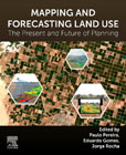 Mapping and Forecasting Land Use: The Present and Future of Planning