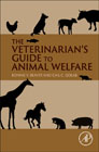 The Veterinarians Guide to Animal Welfare
