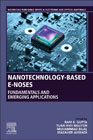 Nanotechnology-Based E-Noses: Fundamentals and Emerging Applications