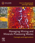 Managing Mining and Minerals Processing Wastes: Concepts and Applications