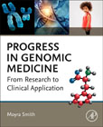 Progress in Genomic Medicine: From Research to Clinical Application