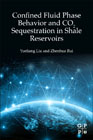 Confined Fluid Phase Behavior and CO2 Sequestration in Shale Reservoirs