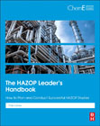 The HAZOP Leaders Handbook: How to Plan and Conduct Successful HAZOP Studies