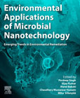 Environmental Applications of Microbial Nanotechnology: Emerging Trends in Environmental Remediation