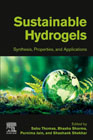 Sustainable Hydrogels: Synthesis, Properties, and Applications
