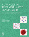 Advances in Thermoplastic Elastomers: Challenges and Opportunities