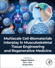 Multiscale Cell-Biomaterials Interplay in Musculoskeletal Tissue Engineering and Regenerative Medicine