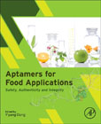 Aptamers for Food Applications: Safety, Quality and Compliance
