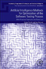 Artificial Intelligence Methods for Optimization of the Software Testing Process: With Practical Examples and Exercises