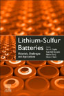 Lithium-Sulfur Batteries: Materials, Challenges and Applications
