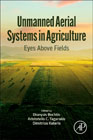 Unmanned Aerial Systems in Agriculture: Eyes Above Fields