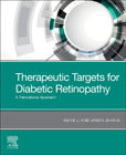 Therapeutic Targets for Diabetic Retinopathy: A Translational Approach