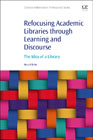 Organizational Transformation in Academic Libraries: Discourse, Process, Product