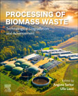 Processing of Biomass Waste: Technological Upgradation and Advancement
