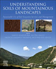 Understanding Soils of Mountainous Landscapes: Sustainable Use of Soil Ecosystem Services and Management