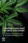Cannabis and Khat in Drug Discovery: The Discovery Pipeline and theEndocannabinoid System