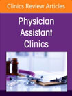 Pharmacology, An Issue of Physician Assistant Clinics