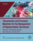 Theranostics and Precision Medicine for the Management of Hepatocellular Carcinoma, Volume 2: Diagnosis, Therapeutic Targets, and Molecular Mechanisms