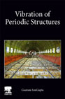 Vibration of Periodic Structures: Applications to Structural Dynamics, Acoustics and Supersonic Panel Flutter