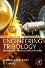 Principles of Engineering Tribology: Fundamentals and Applications