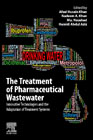 The Treatment of Pharmaceutical Wastewater: Innovative Technologies and the Adaptation of Treatment Systems