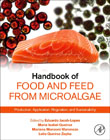 Handbook of Food and Feed from Microalgae: Production, Application, Regulation, and Sustainability