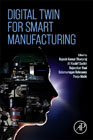 Digital Twin For Smart Manufacturing
