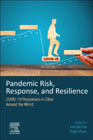 Pandemic Risk, Response, and Resilience: COVID-19 Responses in Cities Around the World