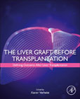 The Liver Graft Before Transplantation: Defining Outcome After Liver Transplantation