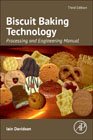 Biscuit Baking Technology: Processing and Engineering Manual