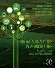 Big Data Analytics in Agriculture: Algorithms and Applications
