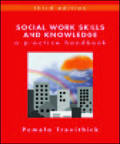 Social work skills and knowledge: a practice handbook