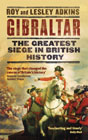 Gibraltar: the greatest siege in Britain history