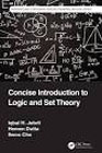 Concise Introduction to Logic and Set Theory