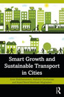 Smart Growth and Sustainable Transport in Cities