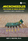 Microneedles: The Future of Drug Delivery
