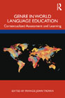 Genre in World Language Education: Contextualized Assessment and Learning