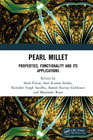 Pearl Millet: Properties, Functionality and its Applications